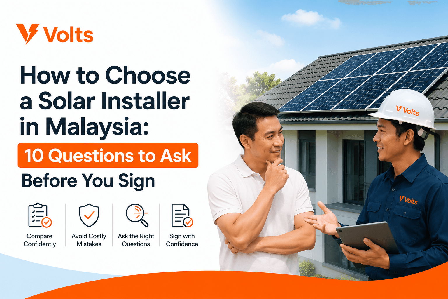 How to Choose a Solar Installer in Malaysia: 10 Questions to Ask Before You Sign